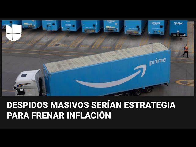 Despidos masivos en Amazon y Twitter: expertos dicen que es una estrategia para frenar la inflación