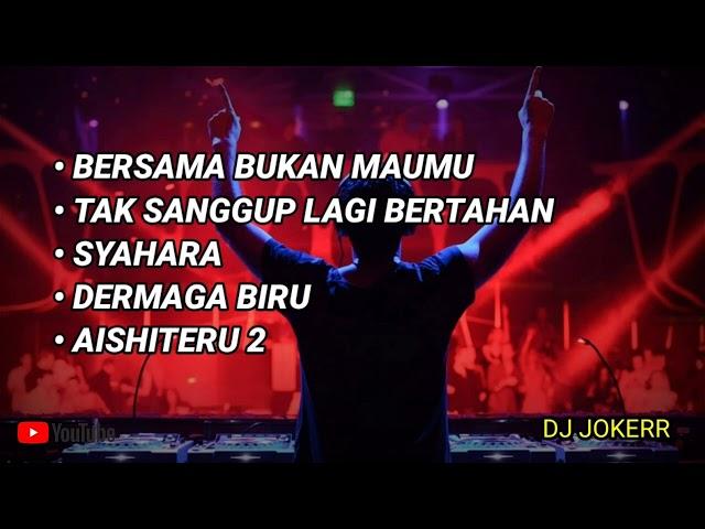 DJ BERSAMA BUKAN MAUMU ‼️ YANG PATAH HATI TANGAN DI ATAS‼️ AMPUN DJ 2023