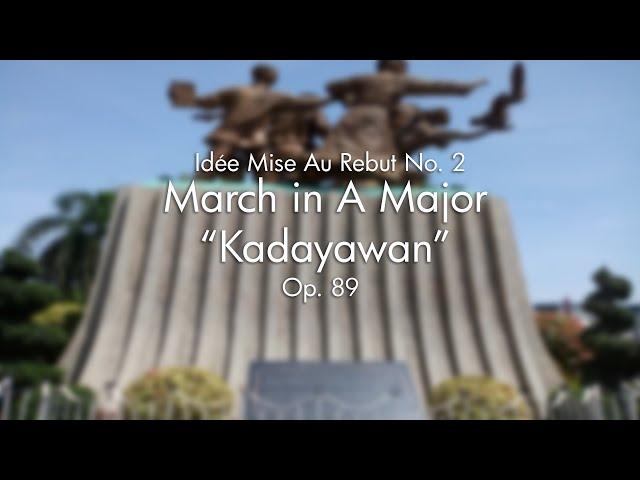 Idee Mise Au Rebut No. 2 "Kadayawan March" Op. 89