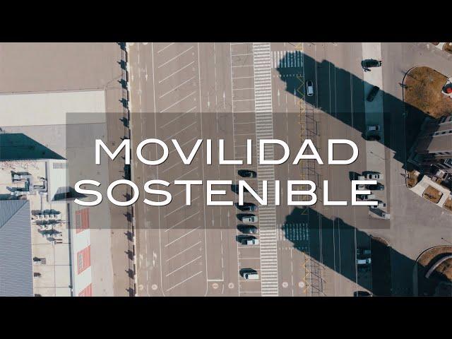 ¿QUÉ ES LA MOVILIDAD SOSTENIBLE? | DOCUMENTAL