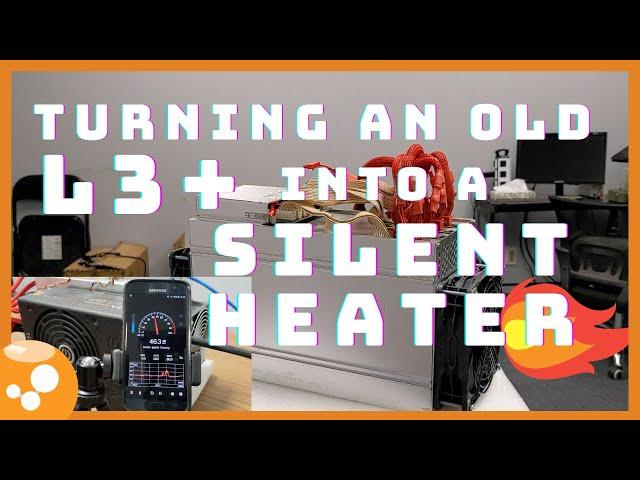 ASIC Modding - Quiet Antminer L3+ Mining - Part I: Transforming an Old L3+ into a Silent Heater