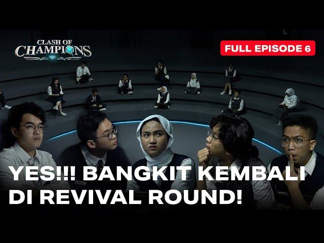 Ruangguru Clash of Champions Episode 6 | YES!!! BANGKIT KEMBALI DI REVIVAL ROUND!