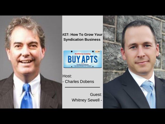 #27: How To Grow Your Syndication Business with Whitney Sewell