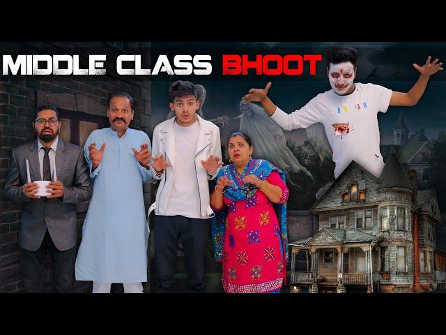 MIDDLE CLASS BHOOT || Sumit Bhyan