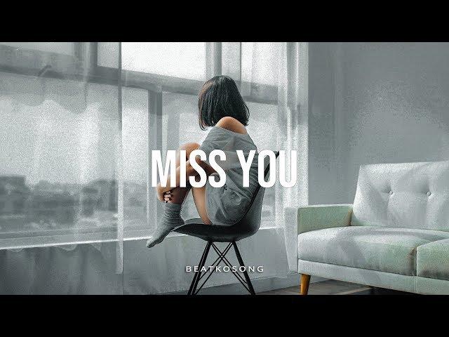 Miss You - Sad Storytelling Instrumental | Emotional R&B/Rap Beat 2019