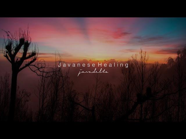 Javanese Healing - Meditation Music, Relaxing Music, Music to Sleep [Gamelan Vibes]