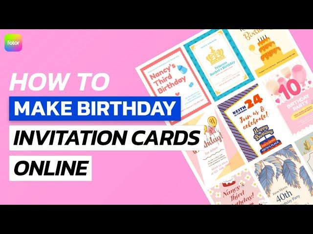 How to Make Birthday Invitation Cards Online