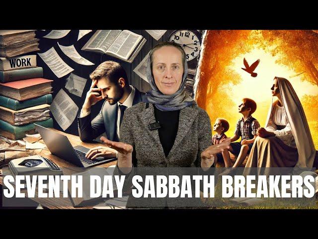 English️Sabbath Keepers Or Breakers?