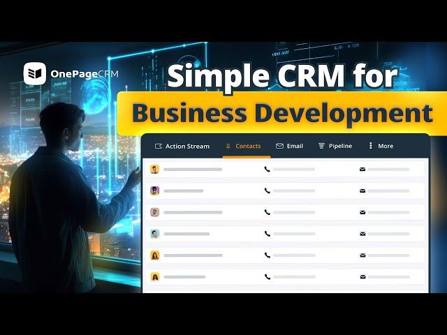 5 stages of Business Development under one CRM system | OnePageCRM