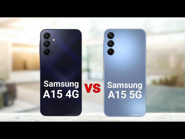 Samsung A15 4G vs Samsung A15 5G