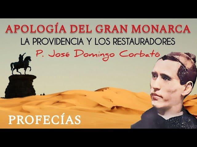 Apología del Gran Monarca. La Providencia y los restauradores