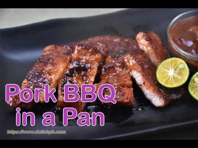 Pork BBQ in a Pan Recipe | Delish PH