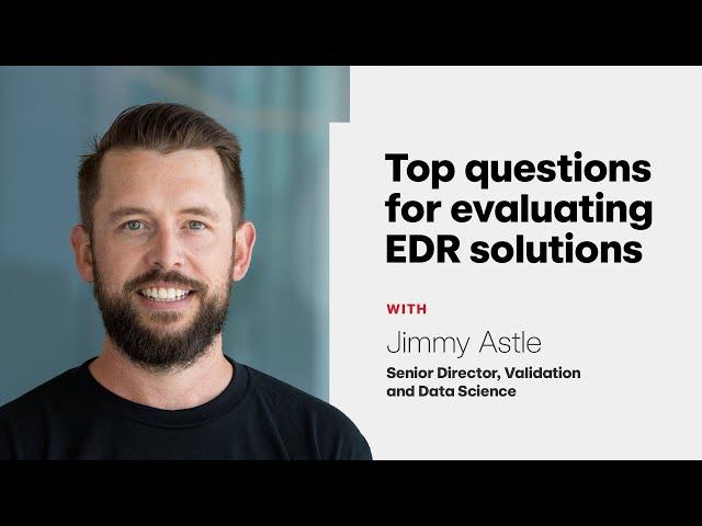 3 things to consider when buying EDR | Red Canary