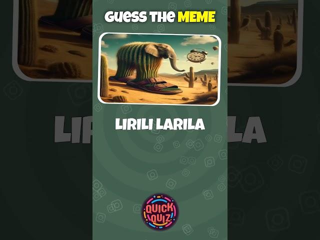 Guess THE BRAINROT ITALIAN #shorts  #shortvideo #challenge #quiz#guess #commen