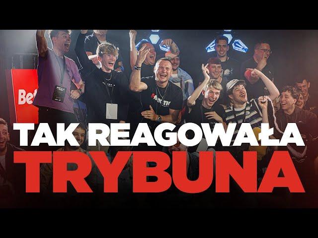 TAK REAGOWAŁA TRYBUNA na BOP2vs2 by 6PAK