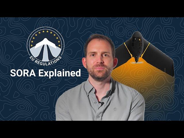 European Drone Regulations - SORA Explained