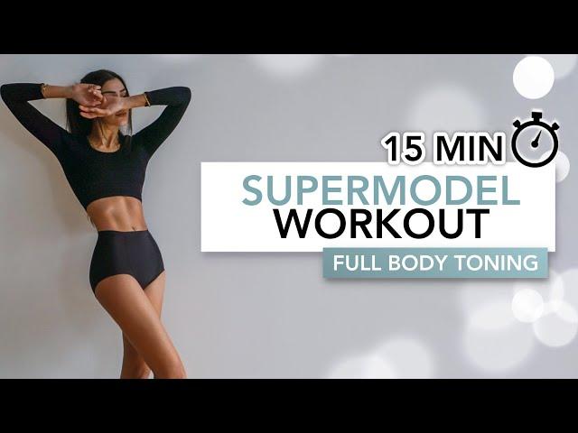 15 MIN SUPERMODEL BODY WORKOUT | Get A Sexy Toned Body | Eylem Abaci