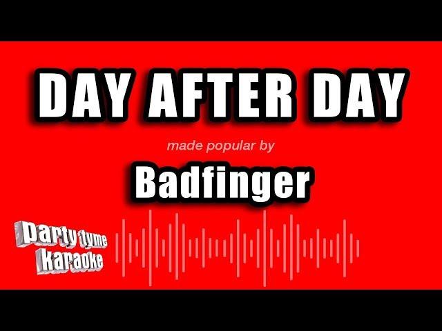 Badfinger - Day After Day (Karaoke Version)