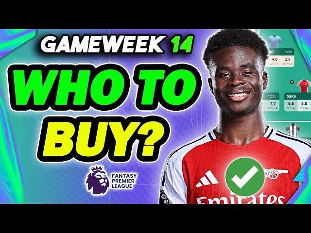 GAMEWEEK 14 BEST PLAYERS TO BUY| Fantasy Premier League 2024/25