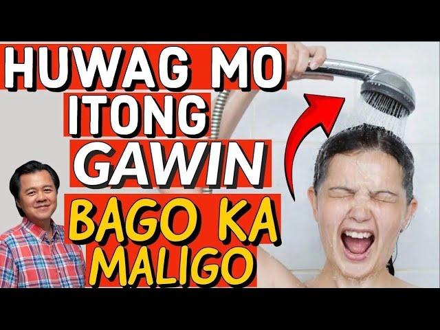 Huwag Mo Itong Gawin Bago Ka Maligo. (Repost Video)