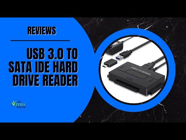 USB 3.0 to SATA IDE Hard Drive Reader - Fast Data Transfers Made Easy!