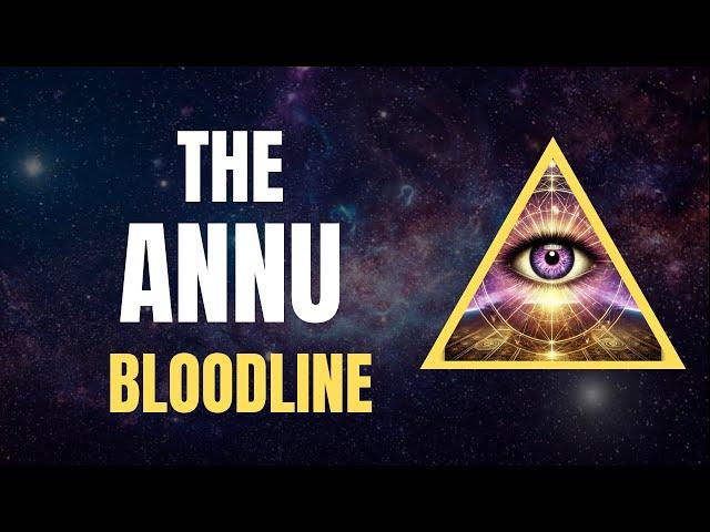 Understanding the Annu Bloodline with Willa and Bashar