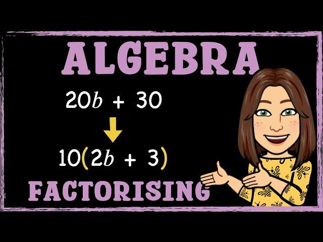 Algebra | Factorising to Single Brackets | Maths with Mrs. B