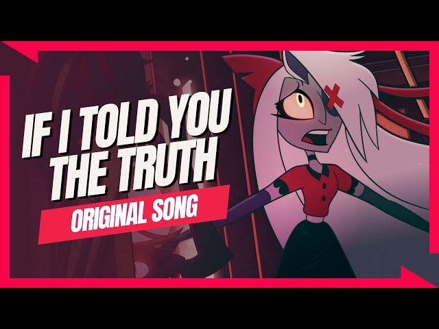 If I Told You the Truth 【A Hazbin Hotel Vaggie Song】