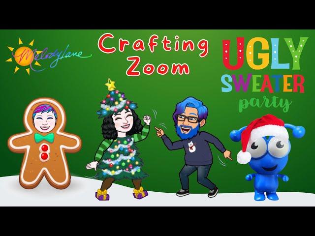 2024 melody Lane 24/7 Crafting Zoom Ugly Christmas Sweater Party