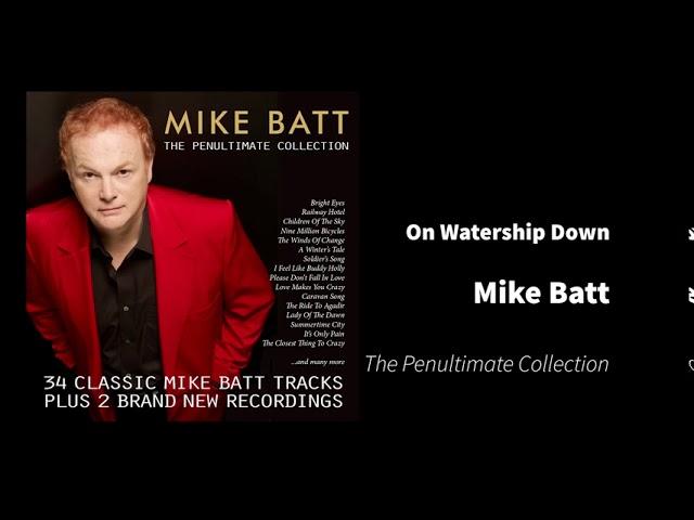 On Watership Down   Mike Batt   The Penultimate Collection