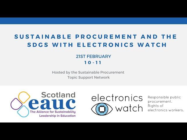 Sustainable Procurement and the SDGs with Electronics Watch Webinar