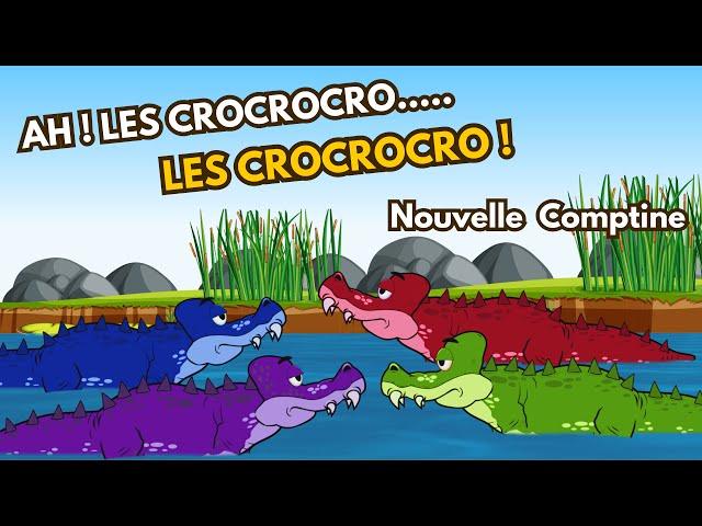 Ah Les Crocodiles - Chansons et Comptines Pour Enfants