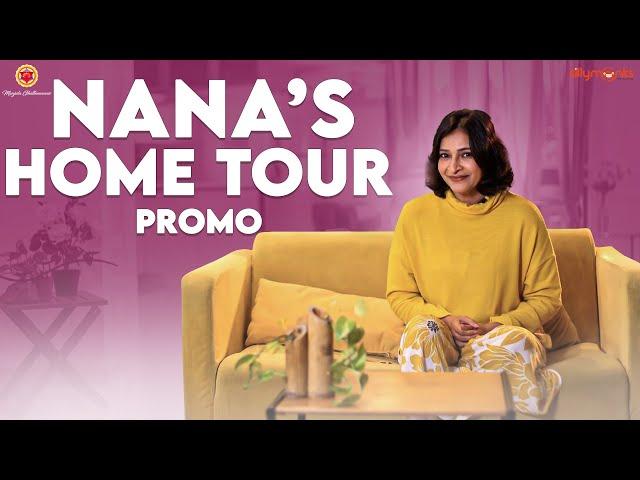 NANA's Home Tour - Promo | Manjula Ghattamaneni | Silly Monks