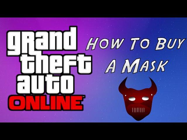 GTA 5 How To Buy A Mask