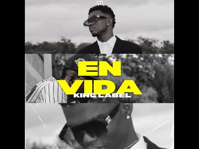 King Label - EN VIDA (Feat J Henry)