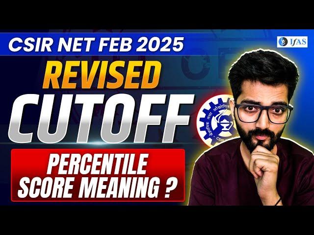 CSIR NET Chemistry Cut Off 2025 - Revised! | Percentile Score Meaning
