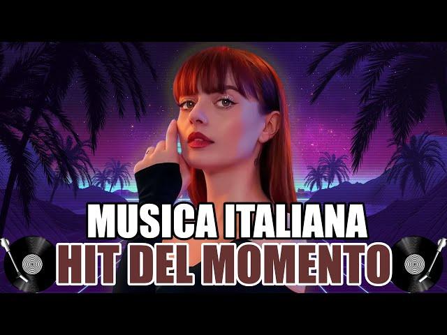 MIGLIORI ITALIANE 2024  MUSICA DEL MOMENTO ESTATE 2024  CANZONI TORMENTONI ESTIVE ️ MIX ESTATE