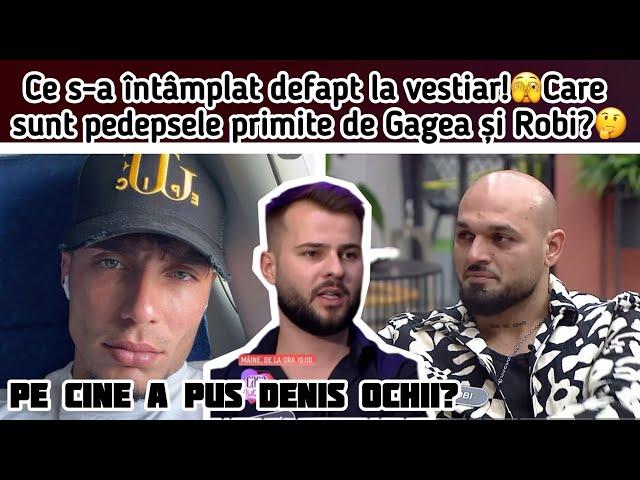 Informații noi!A fost sau Nu bătaie la vestiar?🫣Care sunt pedepsele primite de Gagea și Robi?