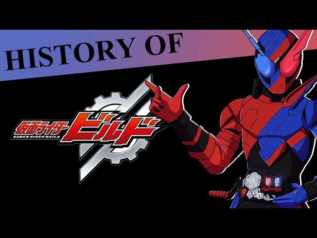 History of Kamen Rider Build