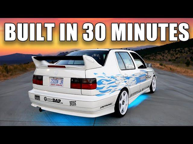 Complete Modern Fast and Furious Jetta Built in 30 Minutes