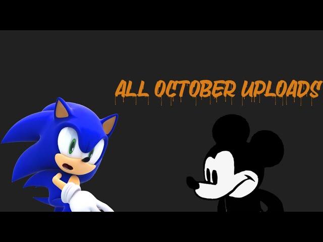 All October Uploads