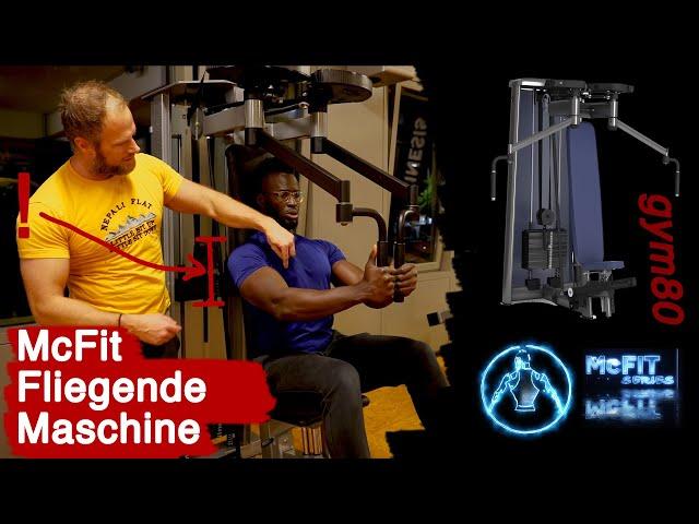 McFit FLIEGENDE MASCHINE | Brustübung | Gym 80 | Richtige Ausführung | McFit Series