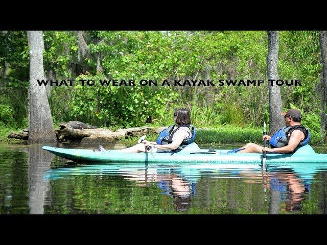 What To Wear On A Kayak Swamp Tour