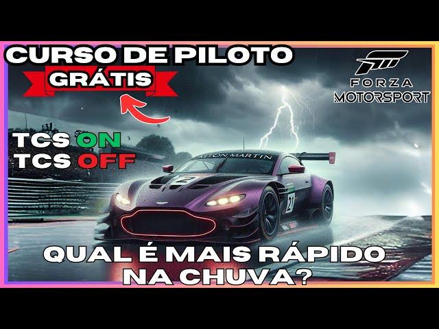 Curso de Piloto | Aula 7 - Usar ou não TCS para MELHORAR sua Pilotagem na chuva?! | Forza Motorsport