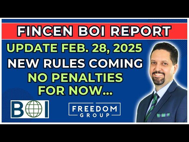 FINCEN BOI Report NEW Rules Coming Soon | No Fines (Update Feb 28, 2025)