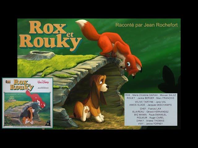 Disney: Rox et Rouky raconté par Jean Rochefort (histoire pour enfants)