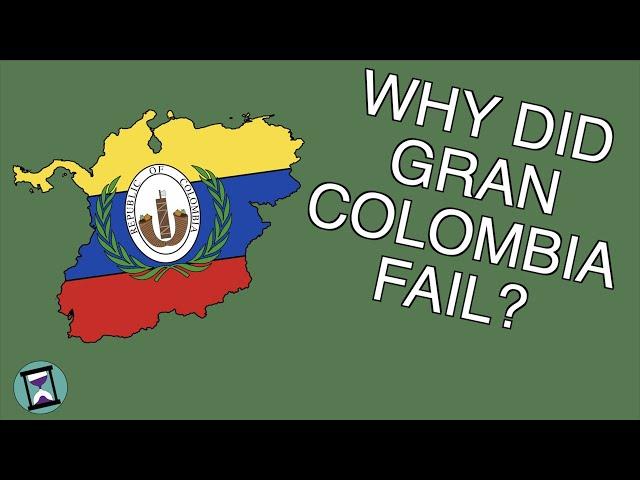 Why did Gran Colombia Fail? (Short Animated Documentary)