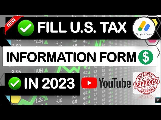 How to Submit USTax Information Form in 2023 : A Step-by-Step Guide for AdSense  Tax"