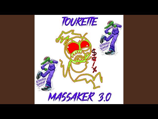 Tourette Massaker