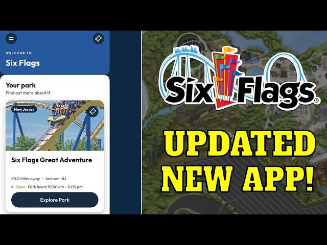 Six Flags' New and Improved App! | Full Overview